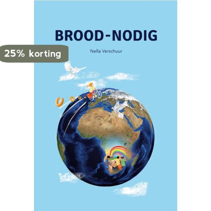 Brood-nodig 9789087185831 Nella Verschuur, Boeken, Kinderboeken | Jeugd | onder 10 jaar, Zo goed als nieuw, Verzenden