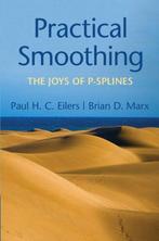 9781108482950 Practical Smoothing Paul H.C. Eilers, Verzenden, Nieuw, Paul H.C. Eilers