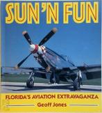 Sun n Fun: Floridas Aviation Extravaganza, Nieuw, Verzenden