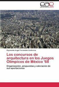 Los Concursos de Arquitectura En Los Juegos Oli. Contreras,, Boeken, Overige Boeken, Zo goed als nieuw, Verzenden
