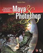 Creating Striking Graphics With Maya and Photoshop, Ophalen of Verzenden, Nieuw