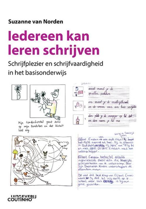 Iedereen kan leren schrijven 9789046908846, Boeken, Studieboeken en Cursussen, Zo goed als nieuw, Verzenden
