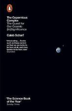 9780141974934 Copernicus Complex Caleb Scharf, Boeken, Verzenden, Nieuw, Caleb Scharf