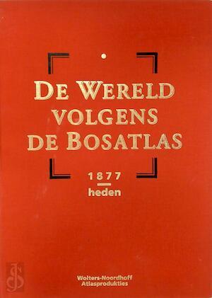 Wereld volgens de bosatlas 1877-heden, Boeken, Taal | Overige Talen, Verzenden
