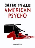 American psycho 9789041419729 Bret Easton Ellis, Verzenden, Zo goed als nieuw, Bret Easton Ellis