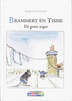Brammert En Tissie: De Grote Angst 9789030361282, Boeken, Kinderboeken | Kleuters, Gelezen, Gabrielle Vincent, Verzenden