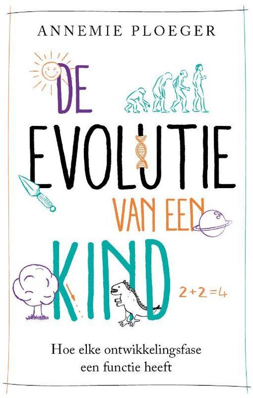 De evolutie van een kind 9789057124976 Annemie Ploeger, Boeken, Psychologie, Gelezen, Verzenden