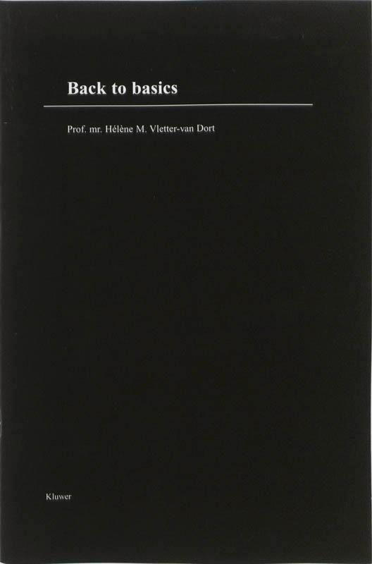 Back to basics 9789013069303 Helene M. Vletter-Van Dort, Boeken, Wetenschap, Zo goed als nieuw, Verzenden