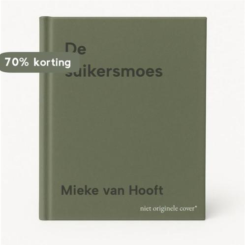 De suikersmoes 9789034528636 Mieke van Hooft, Boeken, Kinderboeken | Jeugd | 13 jaar en ouder, Gelezen, Verzenden