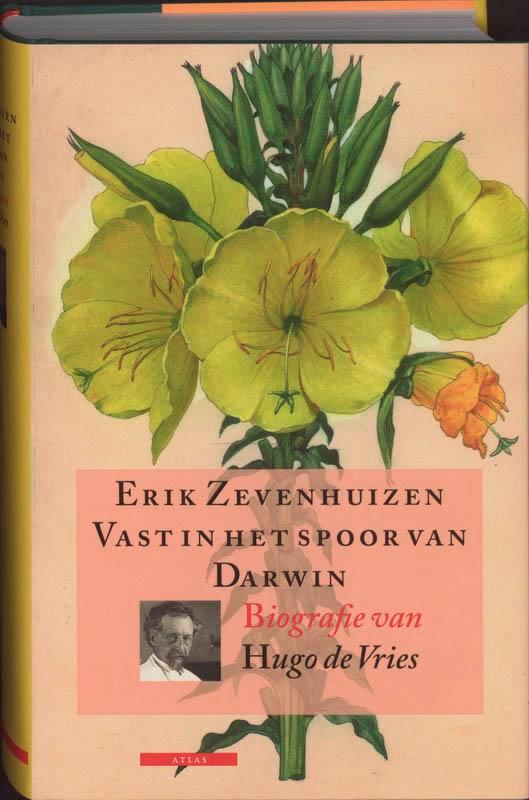 Vast in het spoor van Darwin 9789045012896 Erik Zevenhuizen, Boeken, Literatuur, Zo goed als nieuw, Verzenden