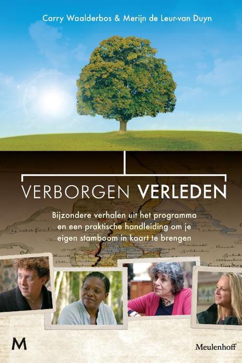 Verborgen verleden 9789029099448 Carry Waalderbos, Boeken, Overige Boeken, Zo goed als nieuw, Verzenden