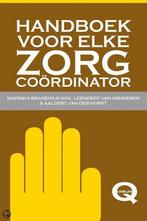 Voor elke zorgcoördinator / Handboek 9789079596171, Boeken, Verzenden, Zo goed als nieuw, Marinka Brandwijk-Kok