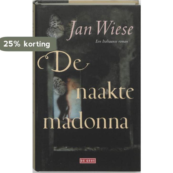 De naakte madonna 9789044501179 J. Wiese, Boeken, Romans, Gelezen, Verzenden