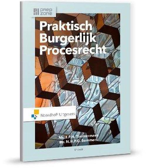 Praktisch burgerlijk procesrecht, 9789001862756, Boeken, Studieboeken en Cursussen, Zo goed als nieuw, Verzenden