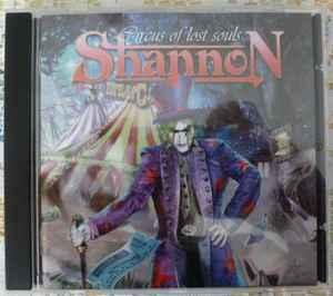 cd - Shannon - Circus Of Lost Souls, Cd's en Dvd's, Cd's | Overige Cd's, Zo goed als nieuw, Verzenden