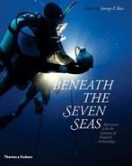 Beneath the Seven Seas 9780500051368 G. Bass, Verzenden, Zo goed als nieuw, G. Bass