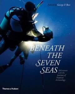 Beneath the Seven Seas 9780500051368 G. Bass, Boeken, Taal | Engels, Zo goed als nieuw, Verzenden