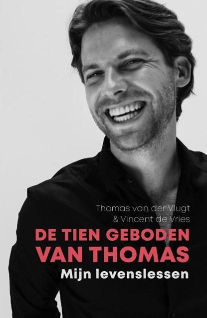 De tien geboden van Thomas | 9789400513457 | Thomas van der, Boeken, Wetenschap, Zo goed als nieuw