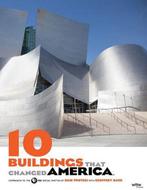 10 Buildings That Changed America 9781572841352 Dan Protess, Boeken, Verzenden, Zo goed als nieuw, Dan Protess