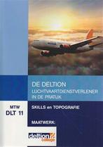 MTW DLT 11 De Deltion luchtvaartdienstverlener 9789400215542, Boeken, Zo goed als nieuw