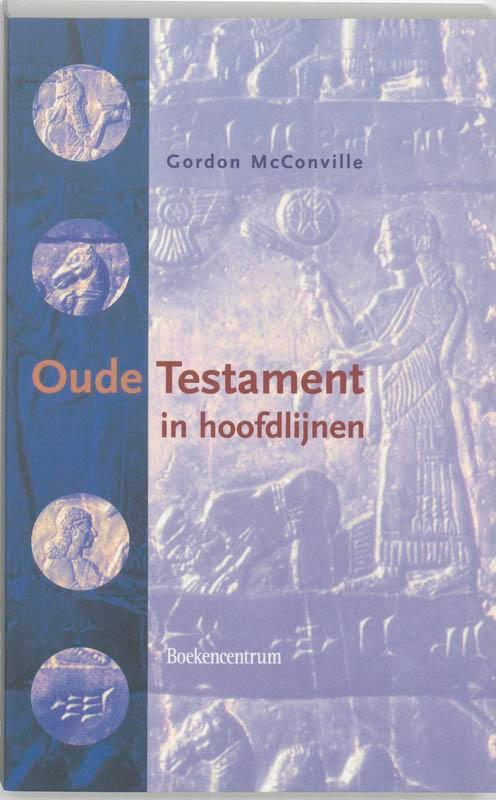 Oude Testament in hoofdlijnen 9789023908463, Boeken, Schoolboeken, Zo goed als nieuw, Verzenden
