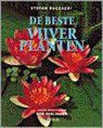 BESTE VIJVERPLANTEN, DE / Bloemen en planten 9789052102269, Verzenden, Zo goed als nieuw, S. Buczacki