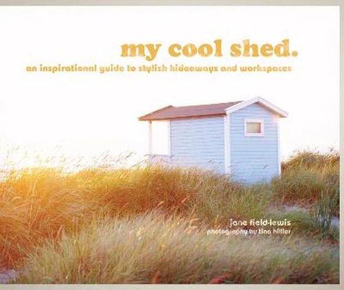 my cool shed : an inspirational guide to stylish hideaways, Boeken, Overige Boeken, Gelezen, Verzenden