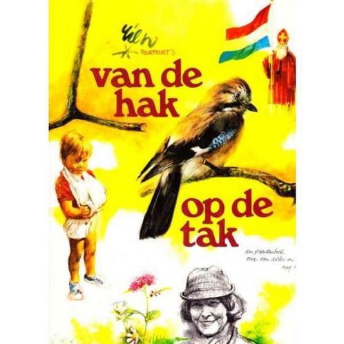 Rien Poortvliets Van de Hak op de Tak 9789026948060, Boeken, Kunst en Cultuur | Beeldend, Zo goed als nieuw, Verzenden