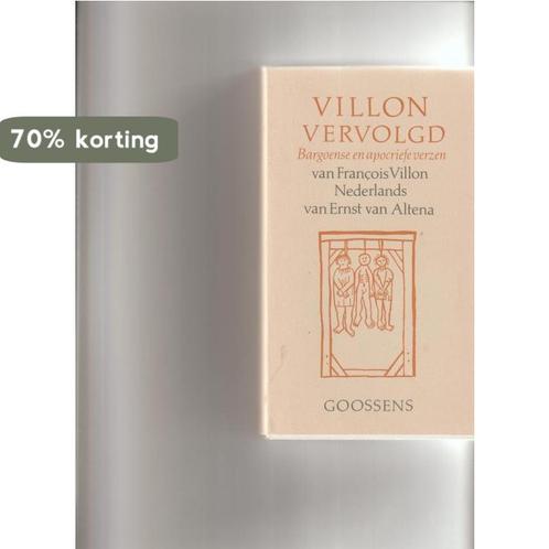 Villon vervolgd 9789065512567 Villon, Boeken, Overige Boeken, Gelezen, Verzenden