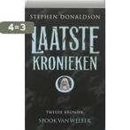 Spook van weleer / De laatste kronieken / 2 9789024552252, Verzenden, Zo goed als nieuw, Stephen Donaldson