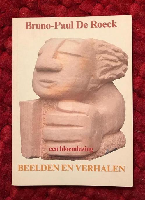 Beelden en verhalen 9789064452017 Bruno-Paul De Roeck, Boeken, Psychologie, Gelezen, Verzenden
