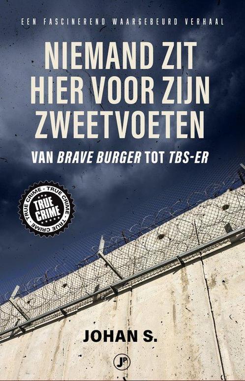 9789089757050 True Crime - Niemand zit hier voor zijn zwe..., Boeken, Biografieën, Zo goed als nieuw, Verzenden