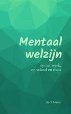 9789464808124 Mentaal welzijn Bert Maes, Boeken, Verzenden, Nieuw, Bert Maes