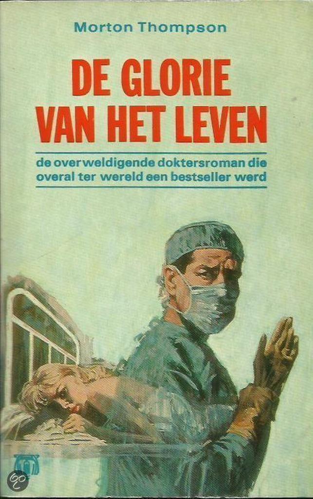 GLORIE VAN HET LEVEN 9789060712689 Thompson, Boeken, Romans, Gelezen, Verzenden