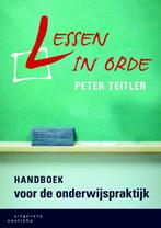 Lessen in orde 9789046901236, Boeken, Studieboeken en Cursussen, Zo goed als nieuw, Verzenden