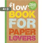 Flow Book for paper lovers 2016 8710722011544, Verzenden, Gelezen, Sanoma Media NL