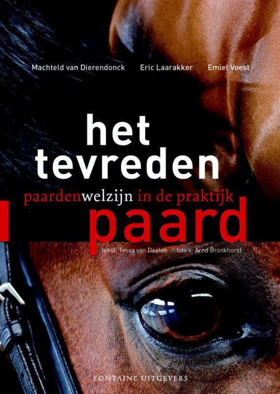 Het tevreden paard 9789059562660 E. Voest, Boeken, Hobby en Vrije tijd, Zo goed als nieuw, Verzenden