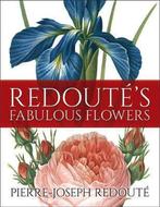 9780486827780 RedoutA©s Fabulous Flowers, Verzenden, Nieuw, Pierre-Joseph Redoute