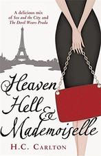 Heaven, Hell and Mademoiselle 9781409120223 Hc Carlton, Boeken, Verzenden, Gelezen, Hc Carlton