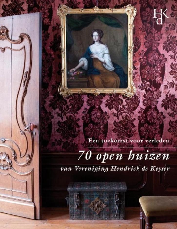 70 open huizen van vereniging Hendrick de Keyser, Boeken, Kunst en Cultuur | Architectuur, Zo goed als nieuw, Verzenden