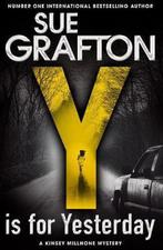 Y is for Yesterday 9781447260233 Sue Grafton, Verzenden, Gelezen, Sue Grafton