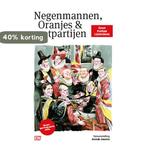 Negenmannen, Oranjes & matpartijen 9789463480956, Boeken, Geschiedenis | Wereld, Verzenden, Gelezen, Arendo Joustra