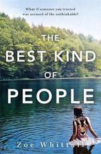 The Best Kind of People 9781473658103 Zoe Whittall, Verzenden, Gelezen, Zoe Whittall