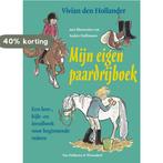 Mijn eigen paardrijboek 9789047504627 V. den Hollander, Boeken, Verzenden, Gelezen, V. den Hollander