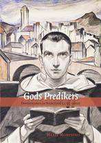 Gods Predikers | 9789087040307 | Monteiro, M., Ophalen of Verzenden, Nieuw, Monteiro, M.