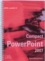Compact PowerPoint 2007 ECDL module 6 9789059061910, Boeken, Zo goed als nieuw