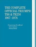 The Complete Official Triumph TR6 & TR250: 1967. Motors, Zo goed als nieuw, British Leyland Motors, Verzenden