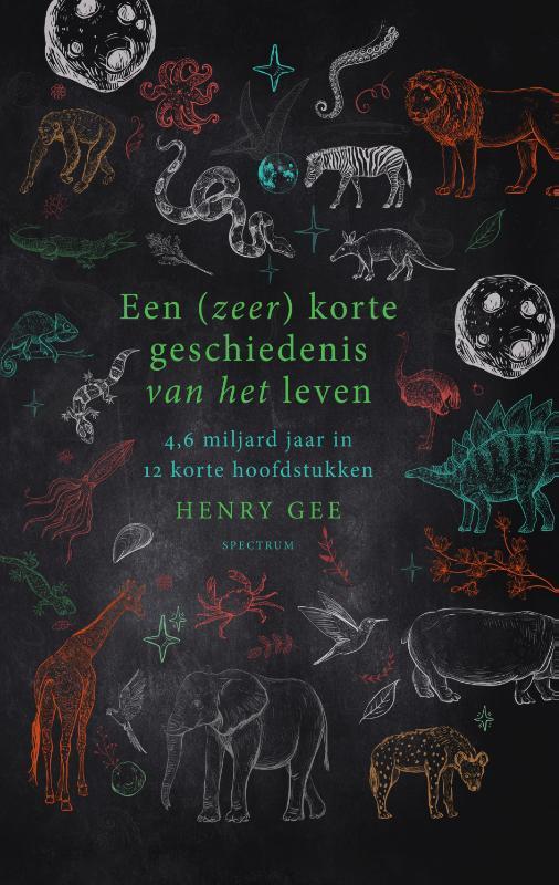 Een (zeer) korte geschiedenis van het leven 9789000375899, Boeken, Wetenschap, Zo goed als nieuw, Verzenden
