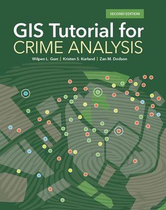 GIS Tutorial for Crime Analysis 9781589485167 Wilpen L. Gorr, Boeken, Taal | Engels, Zo goed als nieuw, Verzenden