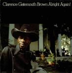 Clarence Gatemouth Brown - Alright Again!, Ophalen of Verzenden, Gebruikt